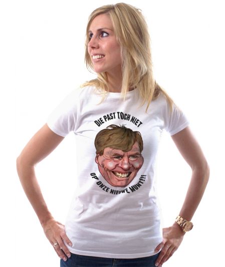 Koninginnedag shirt 69: Alexander - Past niet voor vrouwen in het wit met ronde hals